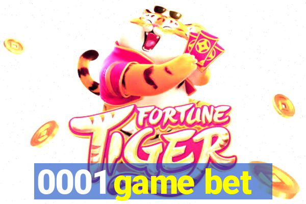 0001 game bet